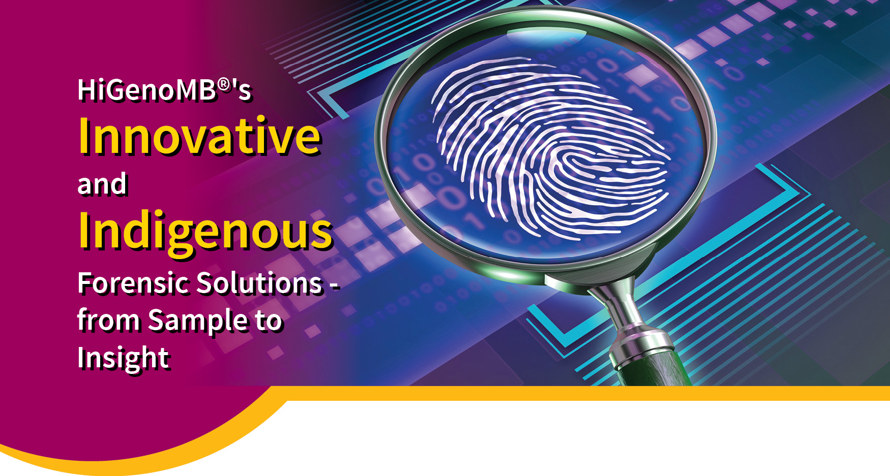 HiGenoMB®'s Innovative and Indigenous Forensic Solutions - from Sample to Insight